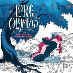Lore Olympus: The Official Coloring Book -- Rachel Smythe